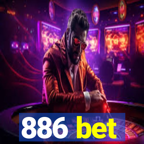 886 bet